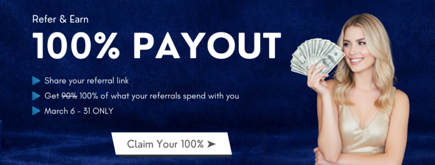 NEW: “Refer & Earn 100%” – Everything You Need to Know